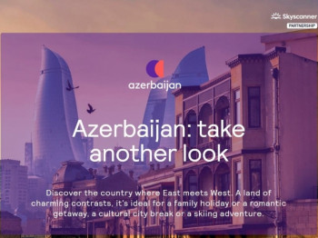 Azərbaycan Turizm Bürosu “Skyscanner” platforması ilə əməkdaşlığa başlayıb