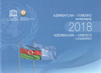 "Azərbaycan-UNESCO əməkdaşlığı - 2018"