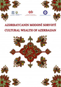 “Cultural Wealth of Azerbaijan” project
