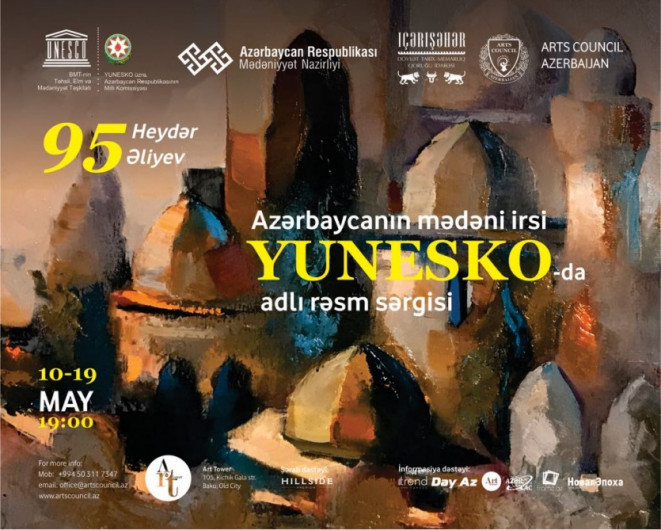 An exhibition titled Cultural Heritage of Azerbaijan in UNESCO opened in Baku